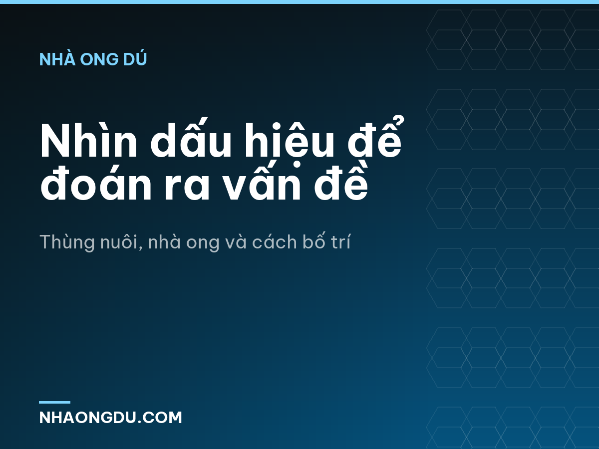 Nhìn dấu hiệu để đoán ra vấn đề