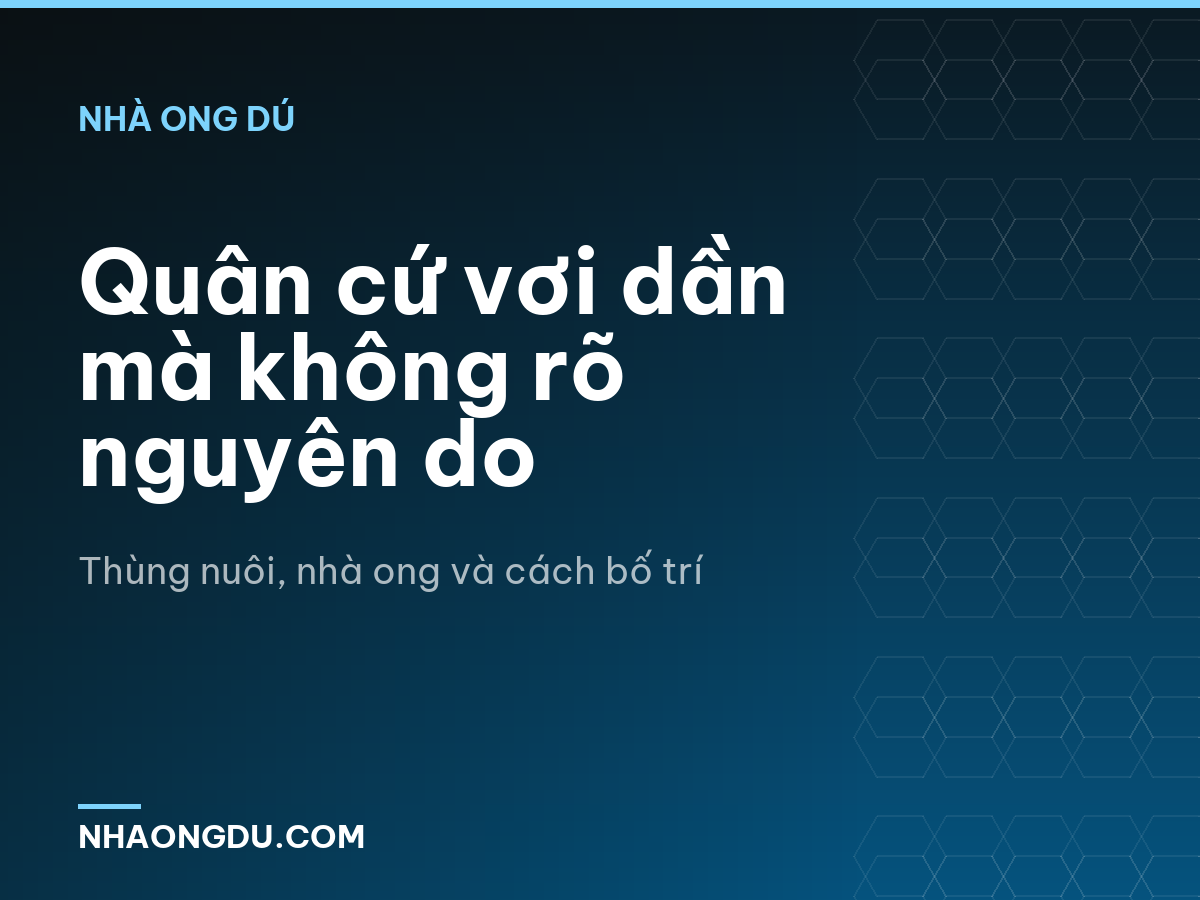 Quân cứ vơi dần mà không rõ nguyên do