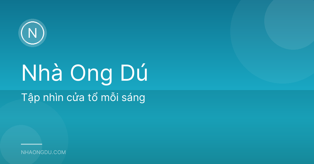 Tập nhìn cửa tổ mỗi sáng